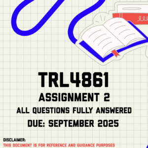 TRL4861 Assignment 2 Memo | Due September 2025
