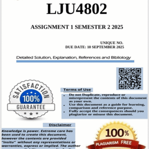 LJU4802 Assignment 1 (COMPLETE ANSWERS) Semester 2 2025 - Due 10 September 2025