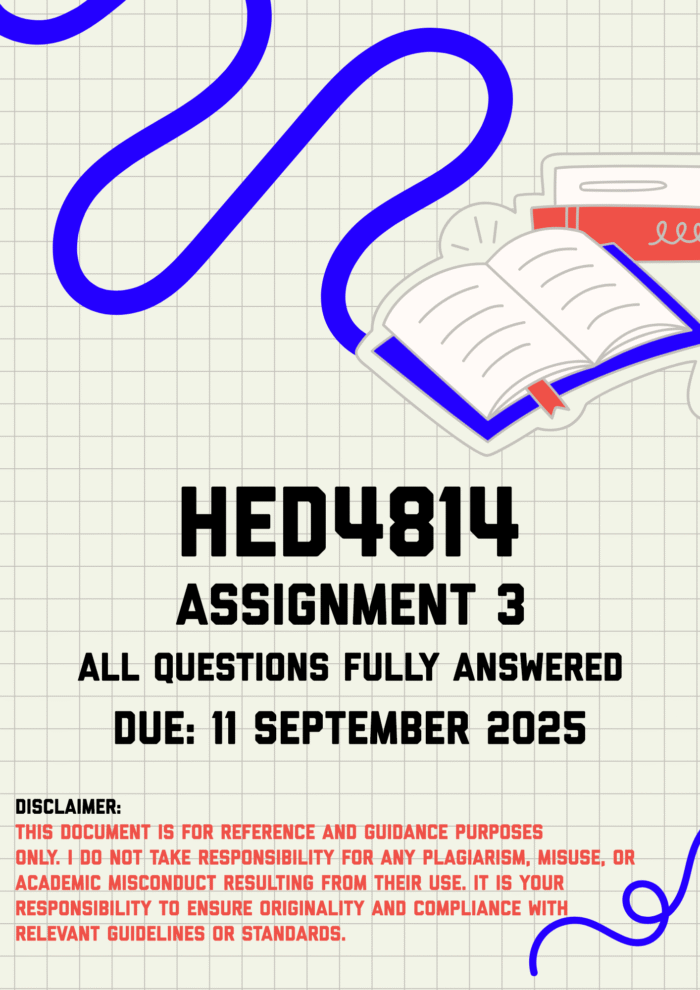 HED4814 Assignment 3 Memo | Due 11 September 2025