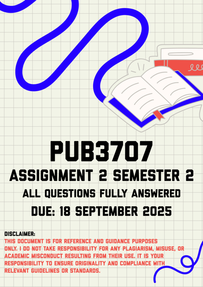 PUB3707 Assignment 2 Semester 2 Memo | Due 18 September 2025