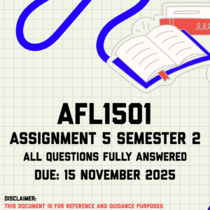AFL1501 Assignment 5 (Portfolio) Semester 2 Memo | Due 15 November 2025