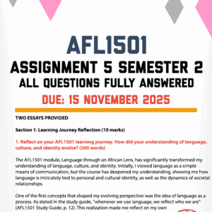 AFL1501 ASSIGNMENT 5 (PORTFOLIO) SEMESTER 2 2025 - TWO ESSAYS PROVIDED (DUE 15 NOVEMBER 2025)