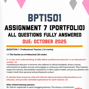 BPT1501 ASSIGNMENT 7 (PORTFOLIO) SEMESTER 2 2025 - FULLY ANSWERED (DUE OCTOBER 2025)