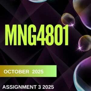 MNG4801 Assignment 03 2025 Answers Due Date October 2025