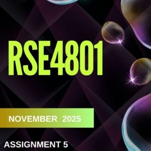RSE4801 ASSIGNMENT 05 2025 COMPLETE ANSWERS (DUE DATE NOVEMBER 2025)