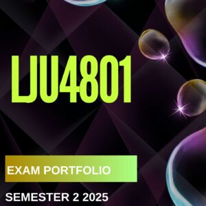 LJU4801 EXAM PORTFOLIO SEMESTER 2 2025 (DUE DATE OCTOBER 2025)