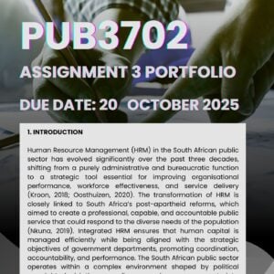 PUB3702 ASSIGNMENT 3 SEMESTER 2 PORTFOLIO 2025 MEMO |DUE DATE 20 OCTOBER 2025|