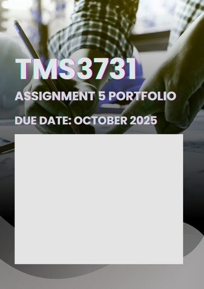 TMS3731 PORTFOLIO COMPLETE MEMO 2025 |DUE DATE OCTOBER 2025| ★★★★★