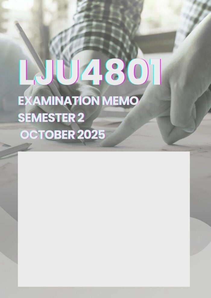 LJU4801 PORTFOLIO SEMESTER 2 2025 MEMO |DUE DATE 0CTOBER 2025|