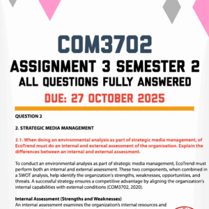 COM3702 ASSIGNMENT 3 (PORTFOLIO) SEMESTER 2 2025 - FULLY ANSWERED (DUE 27 OCTOBER 2025)