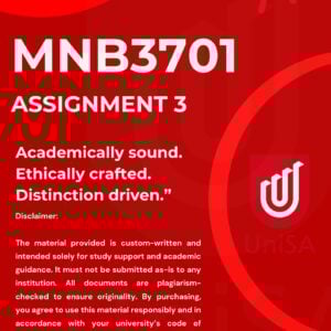 MNB3701 ASSIGNMENT 3 SEMESTER 2 2025 ANSWERS (DUE DATE OCTOBER 2025)