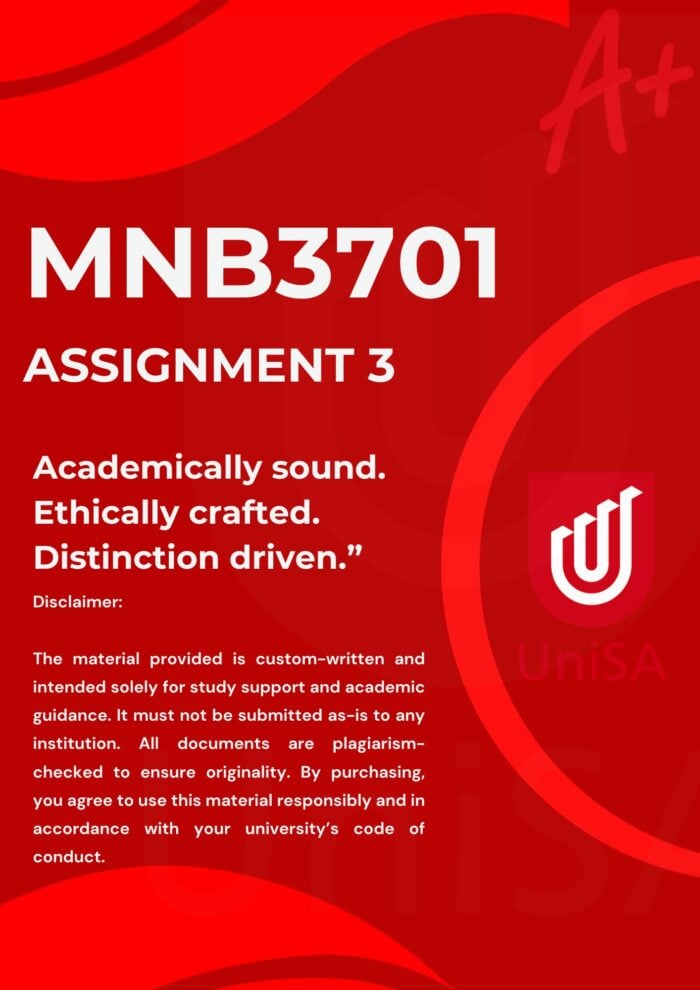 MNB3701 ASSIGNMENT 3 SEMESTER 2 2025 ANSWERS (DUE DATE OCTOBER 2025)