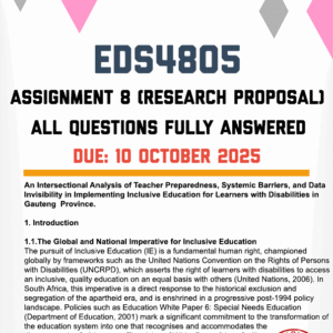EDS4805 ASSIGNMENT 8 2025 - FULLY ANSWERED (DUE 10 OCTOBER 2025)