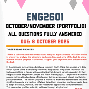 ENG2601 OCTOBER/NOVEMBER (PORTFOLIO) 2025 - THREE ESSAYS PROVIDED (DUE 8 OCTOBER 2025)