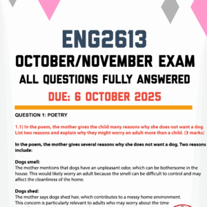 ENG2613 OCTOBER/NOVEMBER EXAM 2025 - FULLY ANSWERED (DUE 6 OCTOBER 2025)