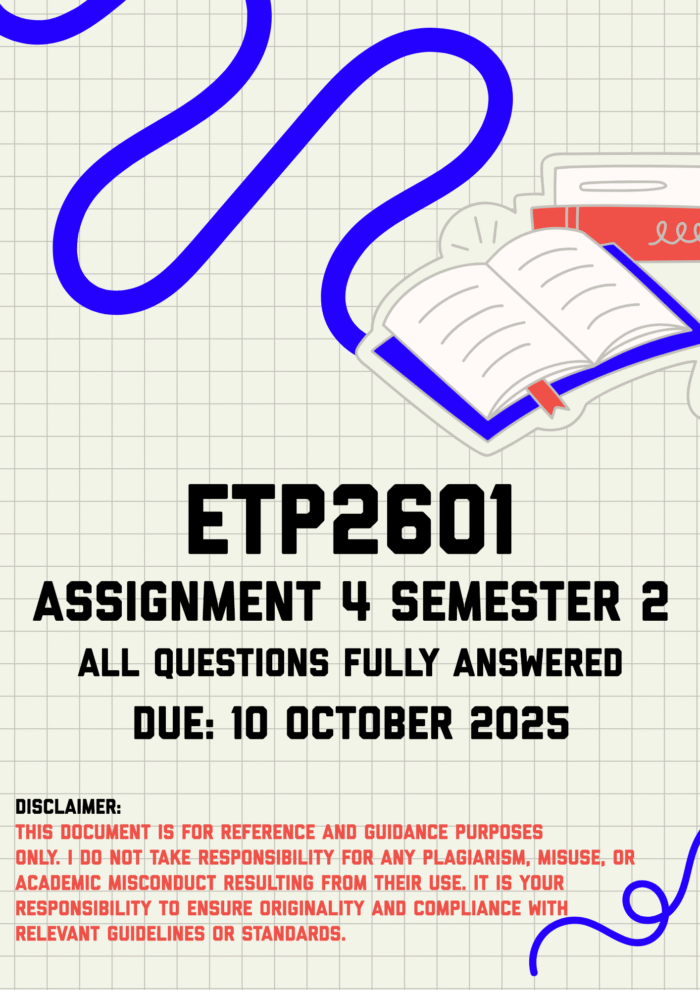 ETP2601 Assignment 4 Semester 2 Memo | Due 10 October 2025