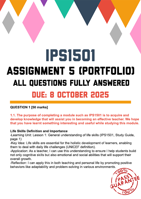 IPS1501 ASSIGNMENT 5 (PORTFOLIO) 2025 - FULLY ANSWERED (DUE 8 OCTOBER 2025)
