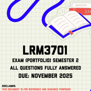 LRM3701 Exam (Portfolio) Semester 2 Memo | Due November 2025
