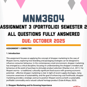 MNM3604 ASSIGNMENT 3 (PORTFOLIO) SEMESTER 2 2025 - FULLY ANSWERED (DUE OCTOBER 2025)