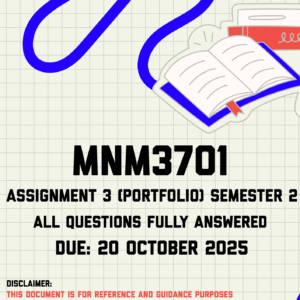MNM3701 Assignment 3 (Portfolio) Semester 2 Memo | Due 20 October 2025