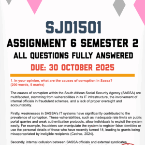 SJD1501 ASSIGNMENT 6 SEMESTER 2 2025 - FULLY ANSWERED (DUE 30 OCTOBER 2025)