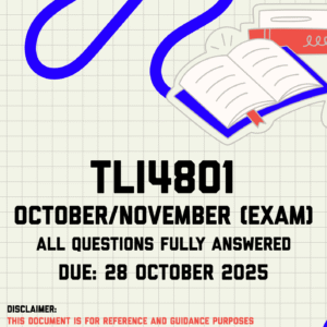 TLI4801 October/November (Exam) Memo | Due 28 October 2025
