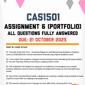 CAS1501 ASSIGNMENT 6 (PORTFOLIO) SEMESTER 2 2025 - FULLY ANSWERED (DUE 21 OCTOBER 2025)