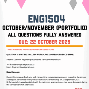 ENG1504 OCTOBER/NOVEMBER (PORTFOLIO) 2025 - THREE ANSWERS PROVIDED FOR BOTH QUESTIONS (DUE 22 OCTOBER 2025)