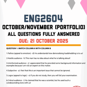 ENG2604 OCTOBER/NOVEMBER (PORTFOLIO) 2025 - FULLY ANSWERED (DUE 21 OCTOBER 2025)