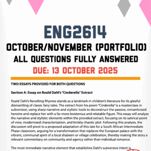 ENG2614 OCTOBER/NOVEMBER (PORTFOLIO) 2025 - TWO ESSAYS PROVIDED FOR BOTH QUESTIONS (DUE 13 OCTOBER 2025)