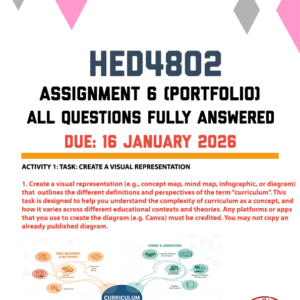 HED4802 ASSIGNMENT 6 (FINAL PORTFOLIO) 2026 - FULLY ANSWERED (DUE 16 JANUARY 2026)
