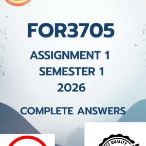 FOR3705 Assignment 1 (COMPLETE ANSWERS) Semester 1 2026 - DUE March 2026, Correct solutions and explanations.