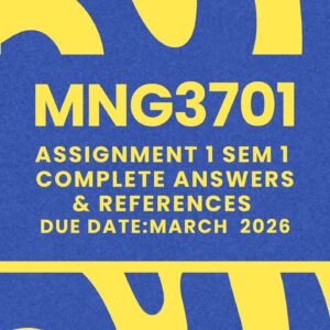 MNG3701 ASSIGNMENT ONE SEMESTER ONE 2026 COMPLETE ANSWERS {DUE DATE MARCH 2026}