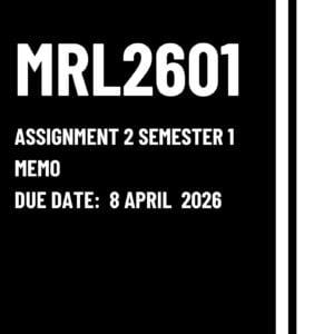 MRL2601 ASSIGNMENT 2 SEMESTER 1 2026 MEMO |DUE DATE 8 APRIL 2026 |