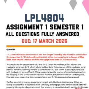 LPL4804 ASSIGNMENT 1 SEMESTER 1 2026 - FULLY ANSWERED (DUE 17 MARCH 2026)