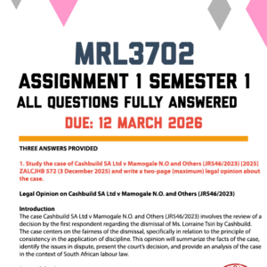 MRL3702 ASSIGNMENT 1 SEMESTER 1 2026 - THREE ANSWERS PROVIDED (DUE 12 MARCH 2026)