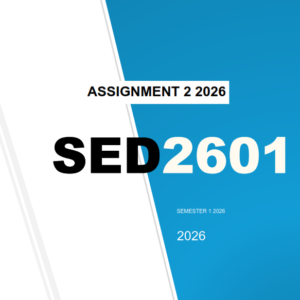 SED2601 Assignment 2 MEMO 2026 - Due 20 June 2026