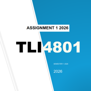 TLI4801 Assignment 1 MEMO 2026 Due 16 March 2026