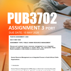 PUB3702 Assignment 3 Semester 1 2026 Due 15 May 2026