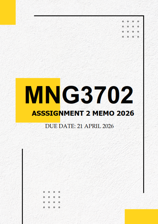 MNG3702 Assignment 2 MEMO 2026 - Due 21 April 2026