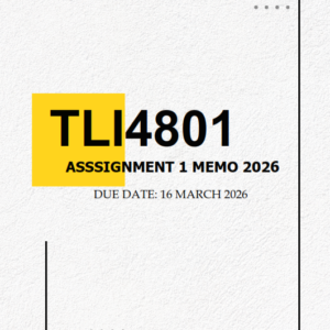 TLI4801 Assignment 1 MEMO 2026 - Due 16 March 2026