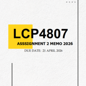 LCP4807 Assignment 2 MEMO 2026 | Due April 2026