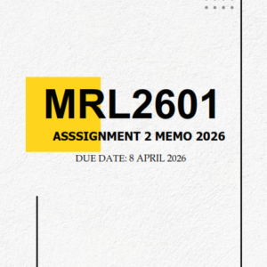 MRL2601 Assignment 2 MEMO 2026 - Due 8 April 2026