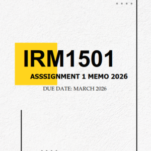 IRM1501 Assignment 1 MEMO 2026 - Due March 2026