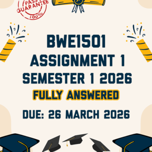BWE1501 ASSIGNMENT 1 SEMESTER 1 2026 - FULLY ANSWERED (DUE 26 MARCH 2026)