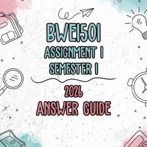 BWE1501 Assignment 1 Semester 1 2026 (Answer Guide)
