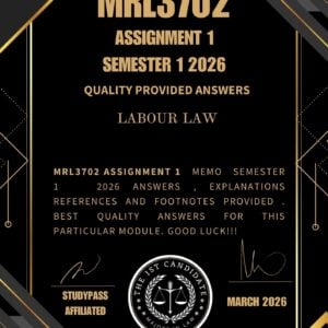 MRL3702 ASSIGNMENT 1 SEMESTER 1 2026 _ DUE DATE MARCH 2026 /100% TRUSTED ANSWERS, REFERENCES AND EXPLANATIONS/