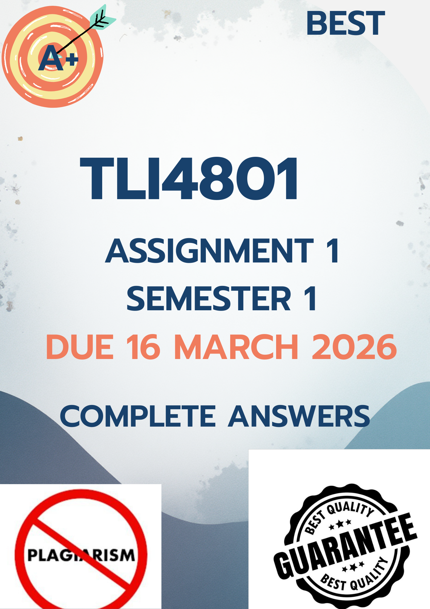 TLI4801 Assignment 1 (COMPLETE ANSWERS) Semester 1 2026 - DUE 16 March 2026