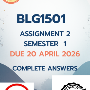 BLG1501 Assignment 2 (COMPLETE ANSWERS) Semester 1 2026 (641006) - DUE 20 April 2026; 100% Correct solutions and explanations.