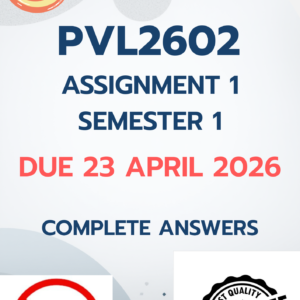 PVL2602 Assignment 1 Semester 1 2026 (279194) - DUE 23 April 2026 [COMPLETE ANSWERS];100%TRUSTED QUALITY WORKINGS